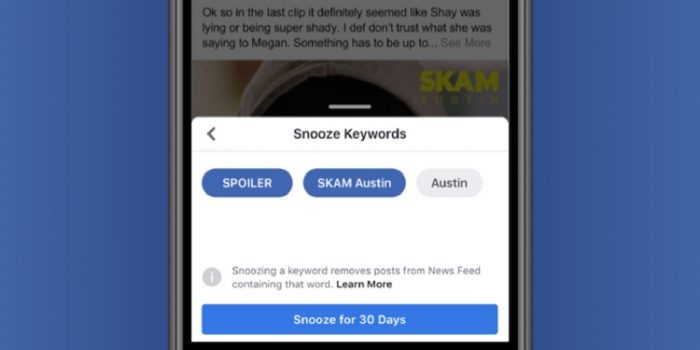 Facebook Giới Thiệu Tính Năng Snooze Từ Khóa Để Kiểm Soát Nội Dung Trên News Feed